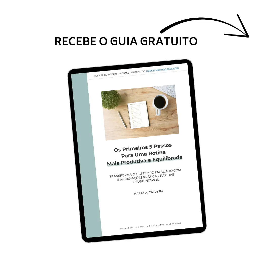 InovSocial_Marta_Caldeira_RG_Guia-5-PRIMEIROS-PASSOS